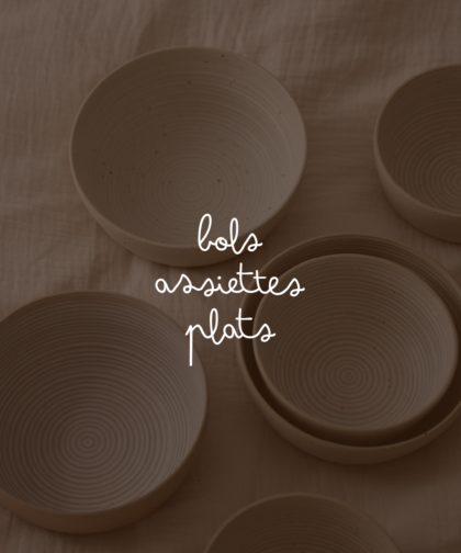 Bols, plats, assiettes